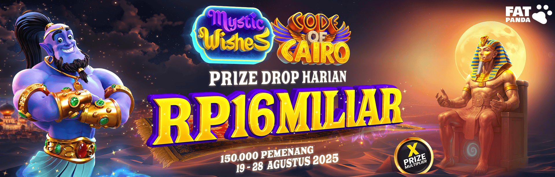 FAT PANDA - CODE OF CAIRO & MYSTIC WISHES DAILY PRIZE DROPS